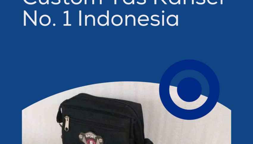 Custom Tas No. 1 Indonesia